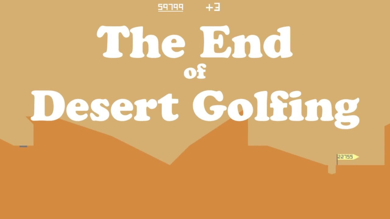 Desert Golfing is a golf video game and art game[citation needed] developed and published by Canadian indie studio Blinkbat Games and released on Augu...